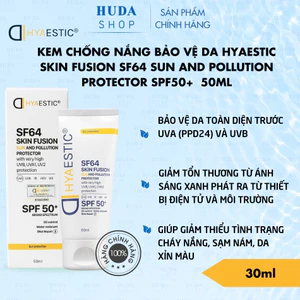 Kem chống nắng bảo vệ da Hyaestic Skin Fusion SF64 Sun And Pollution Protector SPF50+ 50ml