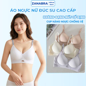 Áo ngực nữ đúc su cao cấp chống xệ, áo lót nữ không gọng mút 1,5cm mềm mại ZANA A960