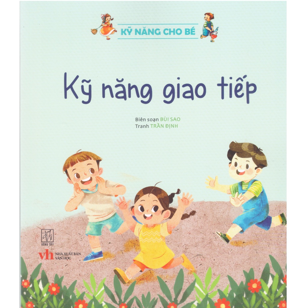 Sách Kỹ năng cho bé - Kỹ năng giao tiếp