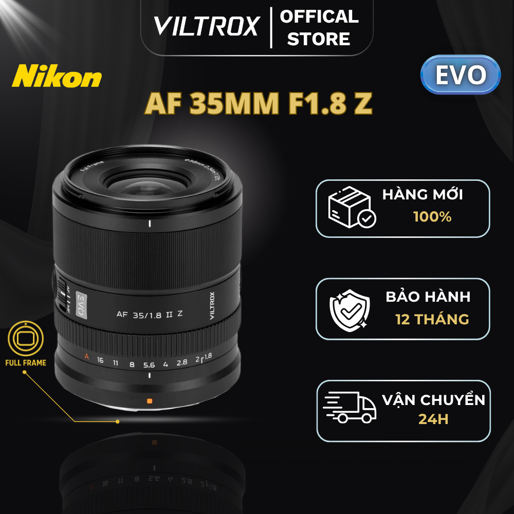 Ống kính Viltrox AF 35mm F1.8 EVO ngàm Nikon Z