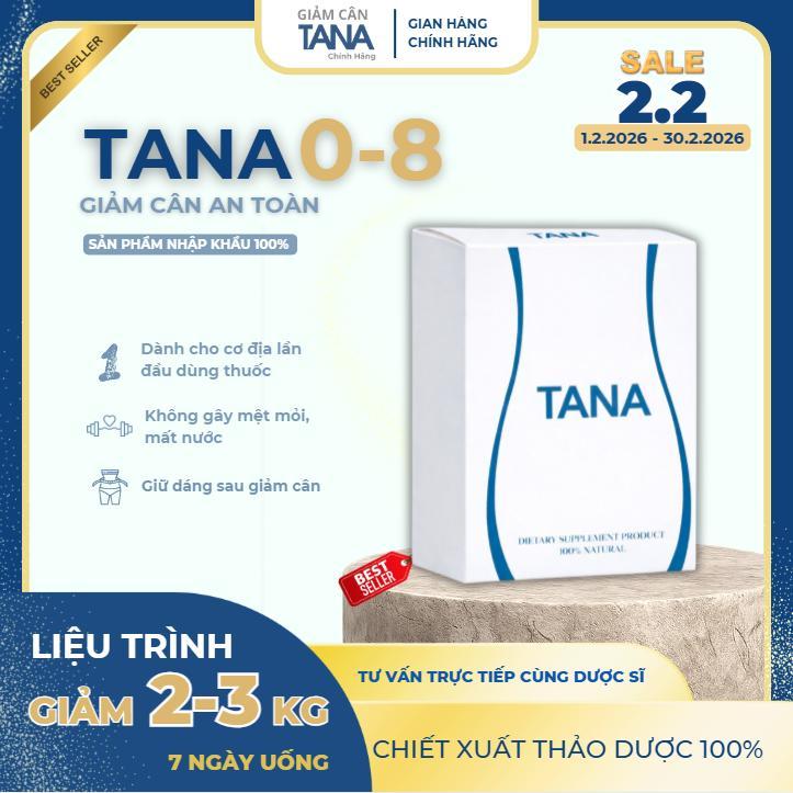 [CHÍNH HÃNG] Giảm Cân TANA 0-8  D.ành cho cơ địa dễ g.iảm <Liệu trình gi.ảm 2-3kg/7 Ngày>