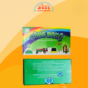 Tổng Hợp Bộ Thực Hành Cộng Nghệ - Kỹ Thuật - Thủ Công Lớp 4 - 5