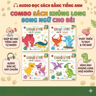 Sách - Khủng long của tớ - Combo 4 tập (Song ngữ Việt-Anh; Tặng kèm audio đọc sách bằng tiếng Anh)