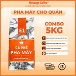 Combo 5Kg cà phê Espresso E1 NGUYÊN HẠT, cafe chuyên biệt cho pha máy, giá sỉ dành cho chủ quán từ Message Coffee — ảnh 1