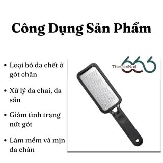 Cây Chà Gót Chân Inox Liền Khối Viền Nhựa – Bàn Chà Gót Tẩy Tế Bào Chết, Da Chai, Cán Cầm Chống Trượt THEGIOINAIL666