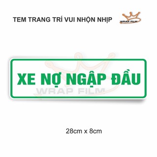 Decal trang trí chữ XE NỘI BỘ vui nhộn, Decal PVC không phai màu không thấm nước