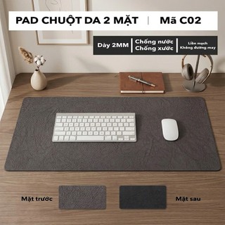 Thảm Da Trải Bàn Làm Việc Kiêm Lót Chuột Cỡ Lớn (Sử dụng 2 mặt) - Chống Nước -Chống Bụi - Dễ Vệ Sinh