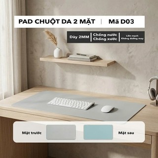 Thảm Da Trải Bàn Làm Việc Kiêm Lót Chuột Cỡ Lớn (Sử dụng 2 mặt) - Chống Nước - Chống Bụi -Dễ Vệ Sinh