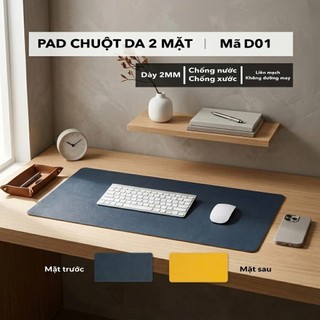 Thảm Da Trải Bàn Làm Việc Kiêm Lót Chuột Cỡ Lớn (Sử dụng 2 mặt) - Chống Nước - Chống Bụi -Dễ Vệ Sinh