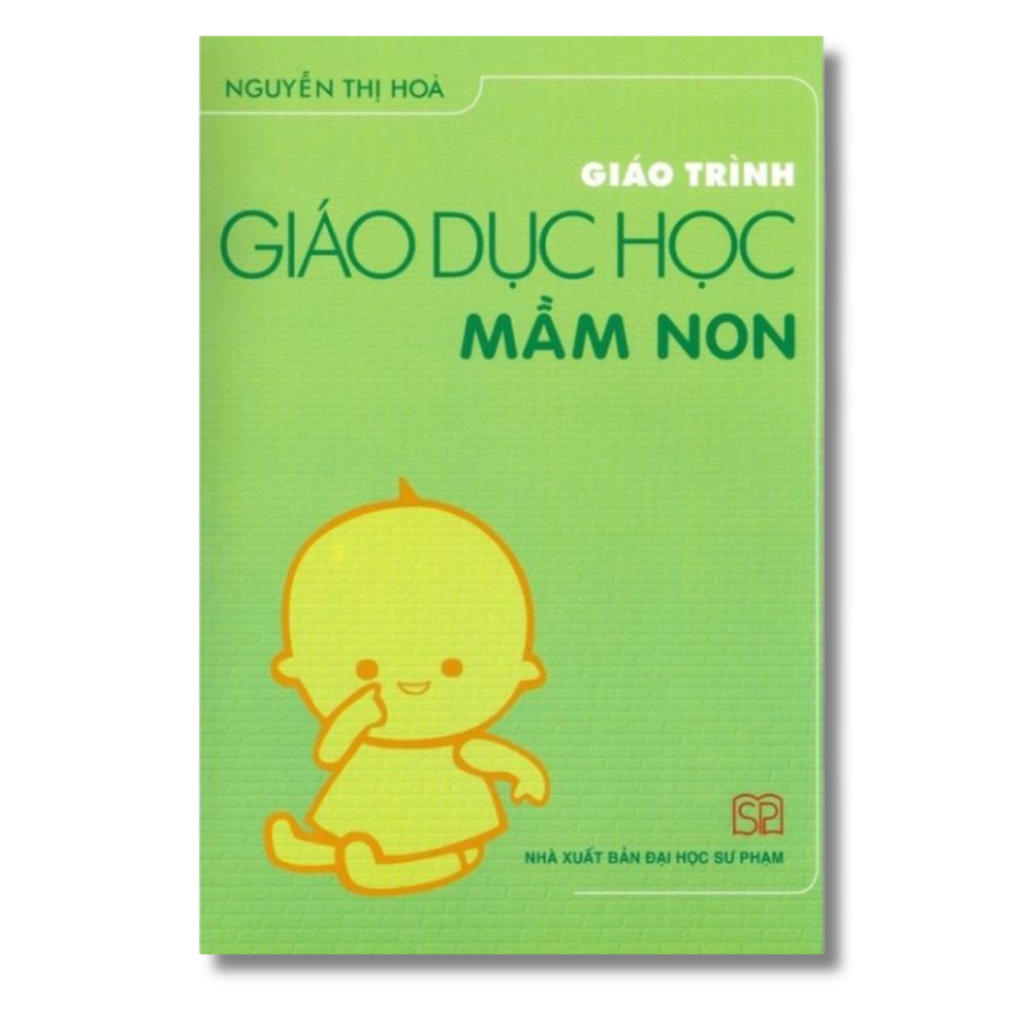 Sách - Giáo trình Giáo dục học mầm non - NXB Đại học Sư Phạm