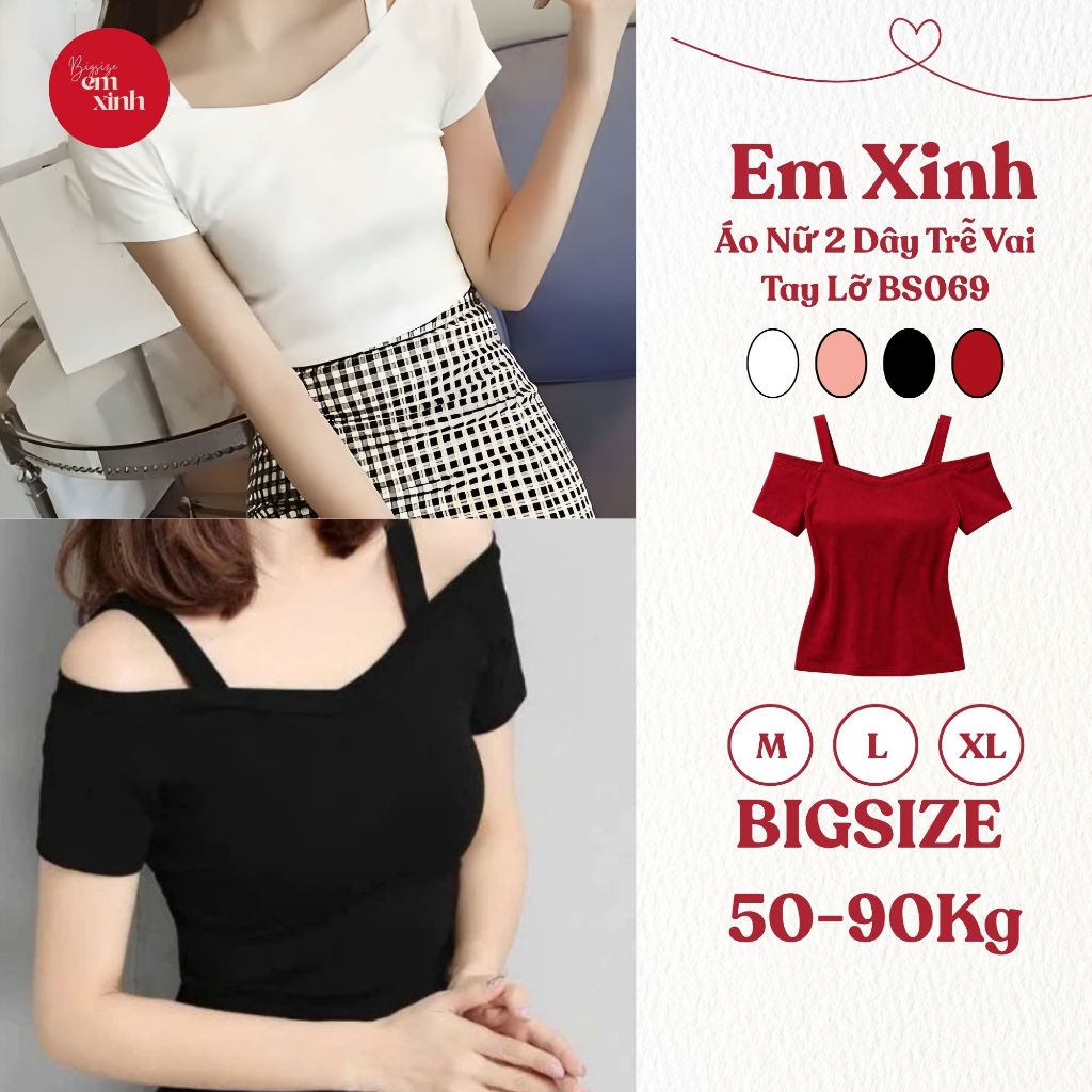 Áo Nữ 2 Dây Trễ Vai Tay Lỡ, Chất Thun Tăm Lạnh Co Giãn. Form Bigsize Che Khuyết Điểm 50–90kg BS069