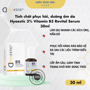 Tinh chất phục hồi, dưỡng ẩm da Hyaestic 3% Vitamin B5 Revital Serum 30ml