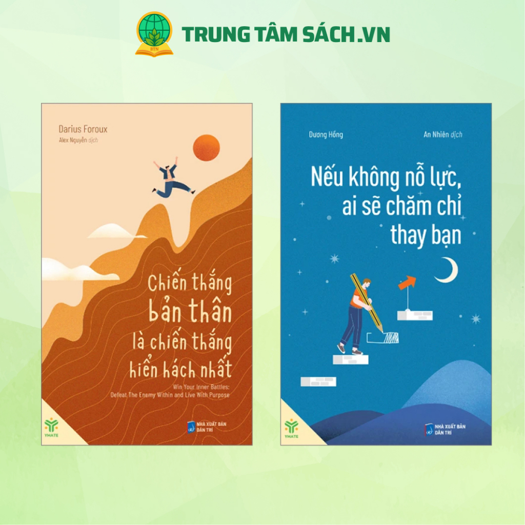 Bìa sách Chiến Thắng Bản Thân Là Chiến Thắng Hiển Hách Nhất Nếu Không Nỗ Lực Ai Sẽ Chăm Chỉ Thay Bạn