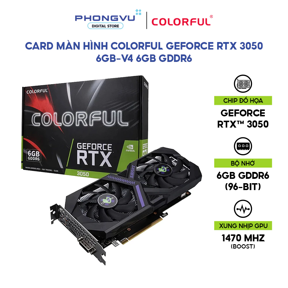 Card màn hình/ VGA Colorful GeForce RTX 3050 6GB-V4 - 6GB GDDR6 - Hàng mới chính hãng - Bảo hành 36 tháng