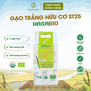 Gạo Trắng Hữu Cơ ST25 HASABIO 1kg Chuẩn Organic EU & USDA Cho Bé Ăn Dặm - Natural Market