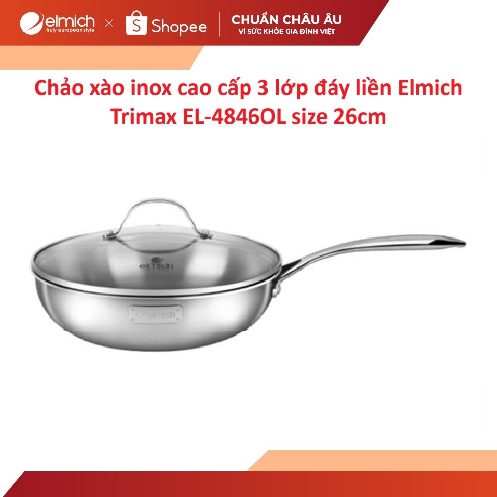 [LIFEMCMBP4 -12% đơn 250K] Chảo xào inox liền khối cao cấp 3 lớp đáy liền Elmich Trimax EL-4846OL size 26cm