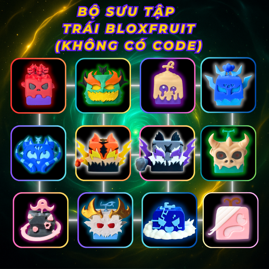 Bộ Sưu Tập Mô Hình Trái Ác Quỷ Blox Fruits (Không Có Code) – Siêu Chất