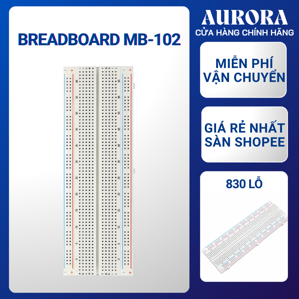 Breadboard MB-102 830 Lỗ - Board Cắm Thử Mạch Arduino Test Linh Kiện 5.4x16.5x0.85cm