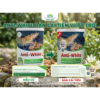 ANTI WHITE (PHIÊN BẢN MỚI) Chuyên các bệnh sưng ruột ,phân trắng, phân lỏng, cân bằng hệ vi sinh đường ruột tôm.