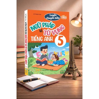Sách - Luyện Chuyên Sâu Ngữ Pháp Và Từ Vựng Tiếng Anh 5 Global Success - ndbooks
