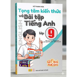 Sách - Trọng Tâm Kiến Thức Và Bài Tập Tiếng Anh 9 - Global succes - ndbooks
