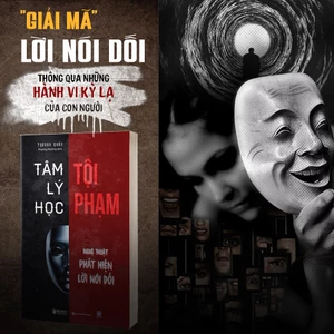 Sách Tâm Lý Học Tội Phạm - Nghệ Thuật Phát Hiện Lời Nói Dối - Bizbooks