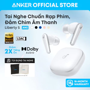 Tai nghe bluetooth soundcore Liberty 5、chống ồn chủ động mạnh、âm thanh Hi-Res
