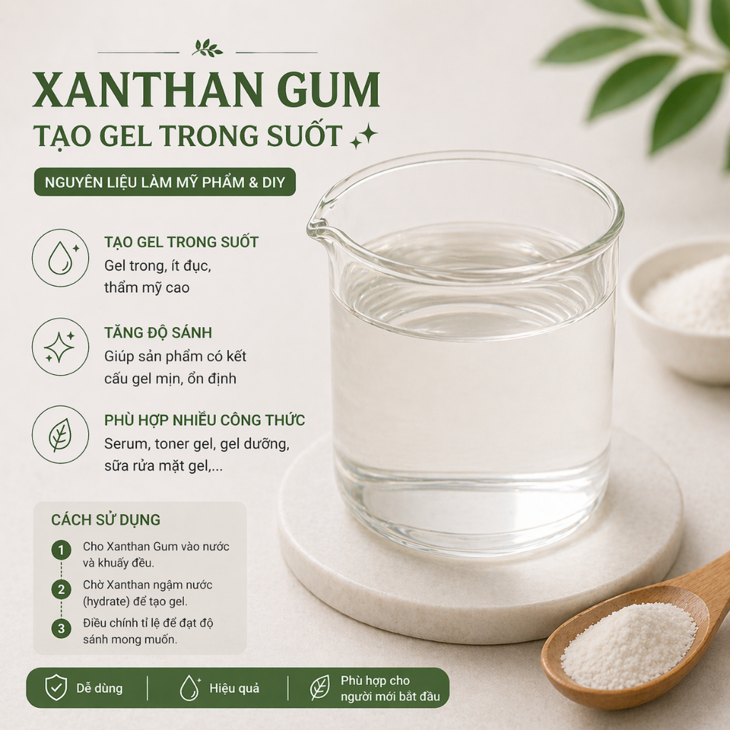 XANTHAN GUM – TẠO GEL TRONG SUỐT