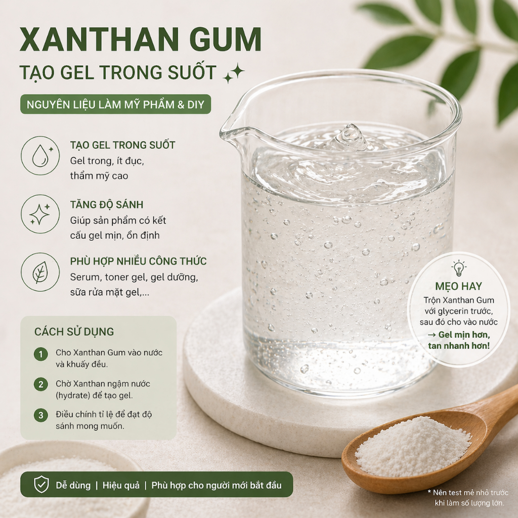 XANTHAN GUM – TẠO GEL TRONG SUỐT