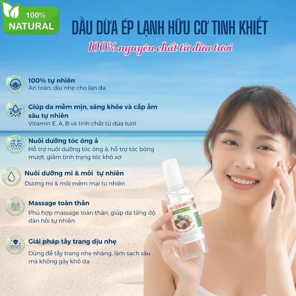 Dầu Dừa Ép Lạnh Từ Dừa Tươi Tinh Khiết - Dưỡng Da Mềm Mịn, Mượt Tóc, Tẩy Trang & Massage