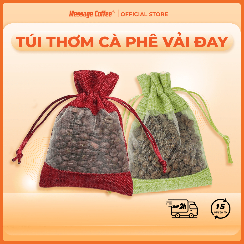 Túi thơm cà phê 100% hạt nguyên chất rẻ đẹp khử mủi ô tô, tủ, văn phòng làm việc từ Message Coffee