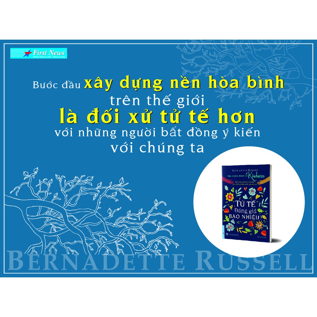 Sách - Tử Tế Đáng Giá Bao Nhiêu? (Khổ nhỏ) -  Bernadette Russell