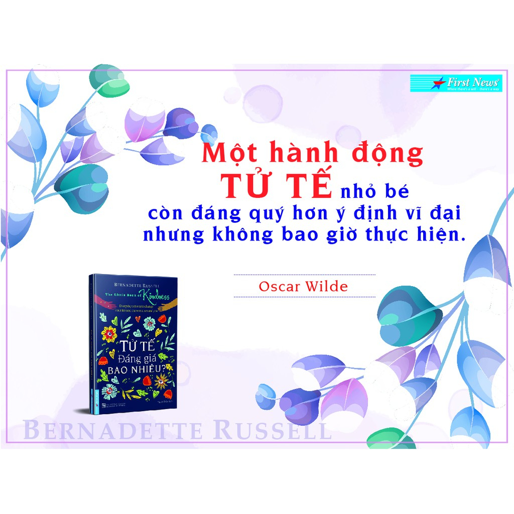 Sách - Tử Tế Đáng Giá Bao Nhiêu? (Khổ nhỏ) -  Bernadette Russell