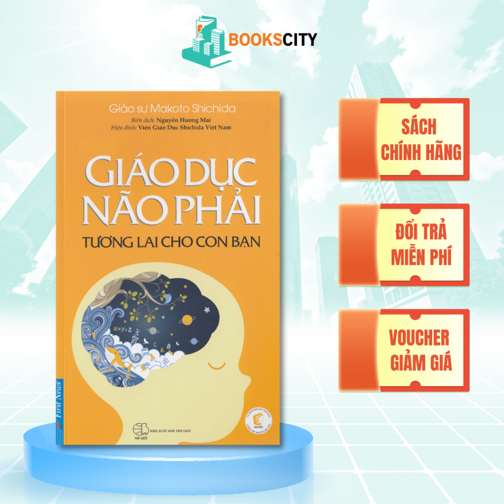 Sách - Giáo Dục Não Phải (Tương Lai Cho Con Bạn) -  Giáo Sư Makoto Shichida