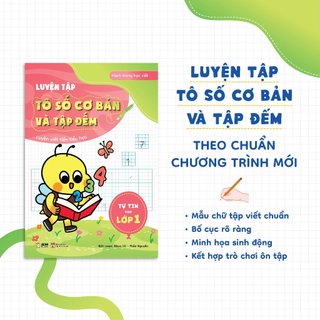 Sách Tự Tin Vào Lớp 1 - Luyện Tập Tô Nét Cơ Bản/Chữ Viết Thường/Chữ Viết Hoa/Số Cơ Bản Và Tập Đếm