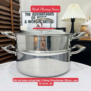Nồi kèm xửng hấp Chockmen [150] mẫu 2025 – Inox dày, truyền nhiệt đều – 26cm  đa năng nấu hấp C150