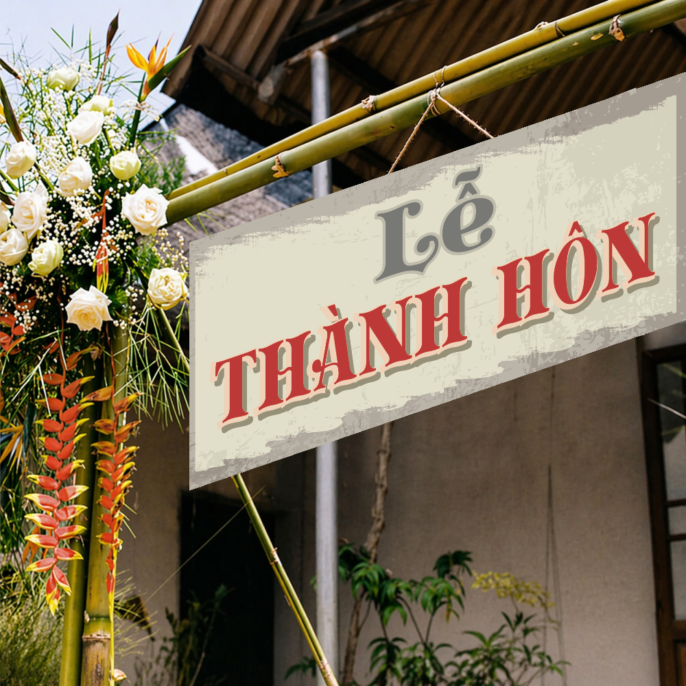 Bảng lễ 30x60 cm - treo cổng đám cưới, đám hỏi, tiệc báo hỷ (Decal bồi formex)
