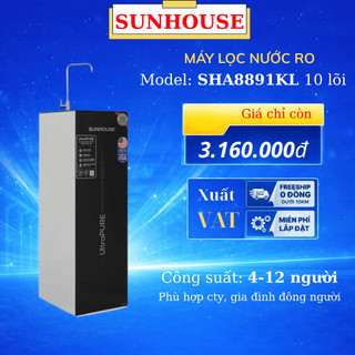 [Có VAT] Máy lọc nước RO Hydrogen Sunhouse UltraPURE SHA8891KL 10 lõi - Bảo hành 24 tháng 8891KL 8891