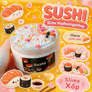 Slime “ Sushi “ / Slime Xốp ( Floam Slime ) - tạo bong bóng tốt, tặng kèm dung dịch làm đông / Slime Haphuonganhuy