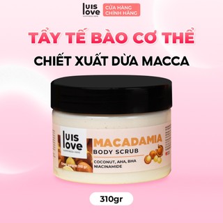 Tẩy tế bào chết body LUISLOVE chiết xuất Dừa Macca, Niacinamide dưỡng sáng da 310g [Tặng 1 sữa Tắm]