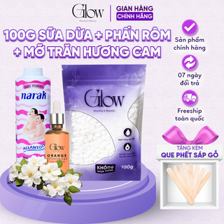 Combo 100Gr Sữa Dừa Siêu Bám Lông GLOW WAXING + Phấn Rôm Narak + Mỡ Trăn Hương Cam 10ML CHE TÊN