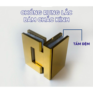 Bản Lề CaBin 90 Độ Kính Kính - Mạ Vàng Kính 8mm-12mm