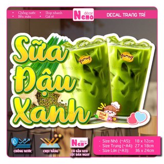 Decal Sữa Đậu Nành, Đậu Xanh, Đậu Phộng, Sữa Bắp, Sữa Gạo Rang, Tranh Dán Quán Nước, Cà Phê - Sticker Chịu Được Mưa Nắng