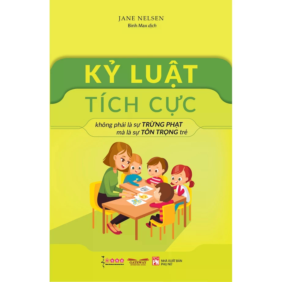 Sách - Kỷ Luật Tích Cực - Jane Nelsen