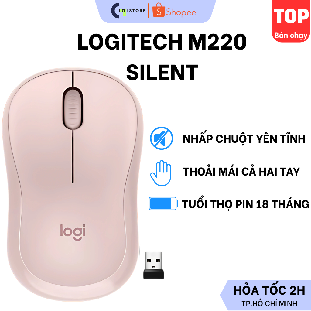 Chuột Không Dây Logitech M220 Silient, Chuột không dây  cho văn phòng giảm ôn 90% - Bảo hành 12T, Lỗi 1 đổi 1