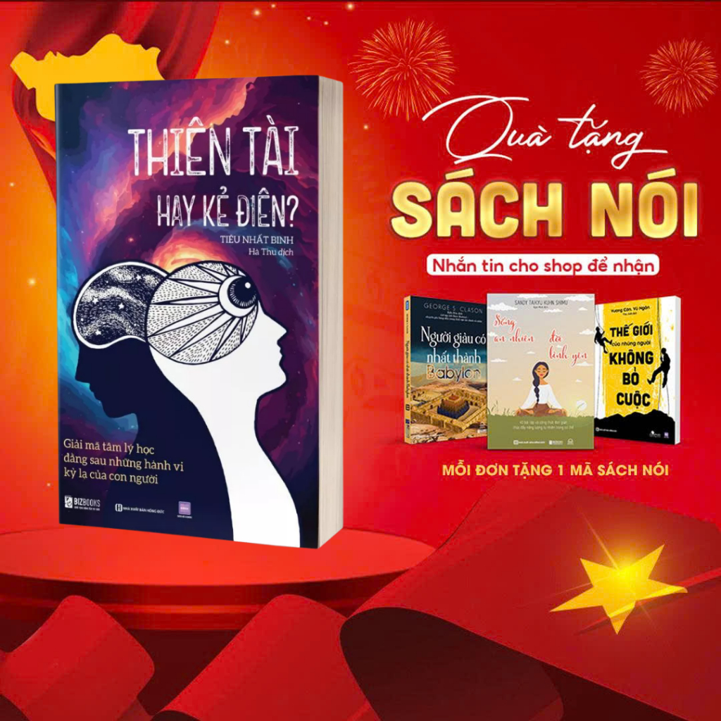 Bìa sách Thiên tài hay kẻ điên Giải mã tâm lý học đằng sau những hành vi kỳ lạ của con người