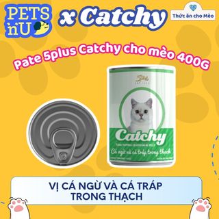 [CHÍNH HÃNG] Pate Mèo CATCHY Nhiều Hương Vị Cho Mèo Lon 400G
