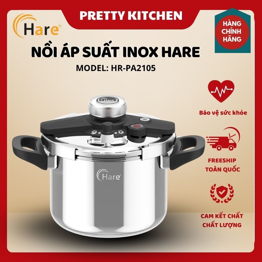 Nồi Áp Suất Inox Hare Cao Cấp 2 Size Đa Năng, Inox 304 Dày Dặn Giữ Nhiệt Tốt An Toàn Khi Nấu - Pretty Kitchen