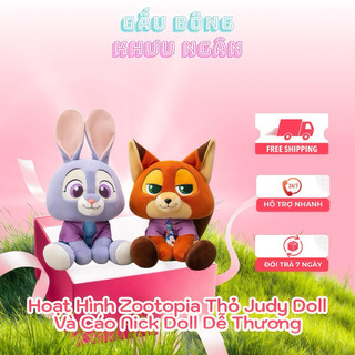 Gấu Bông Hoạt Hình Zootopia Thỏ Judy Doll Và Cáo Nick Doll Dễ Thương Thú Nhồi Bông Mềm Mại Quà Tặng Trang Trí Siêu Xinh
