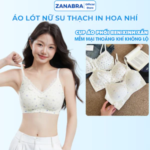Áo Lót Nữ Áo Bra Nữ Su Thạch In Hoa Nhí Thoáng Khí Không Gọng Không Lộ Viền ZANABRA A1846